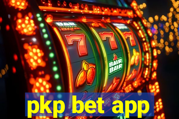 pkp bet app